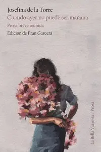 Cuando Ayer no Puede Ser Mañana