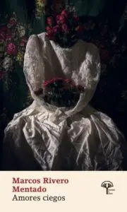 Amores Ciegos