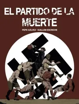 El Partido de la Muerte