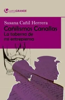 Cañilismos Canallas