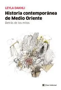 Historia Contemporánea de Medio Oriente