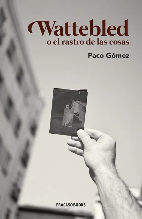 Wattebled o el Rastro de las Cosas