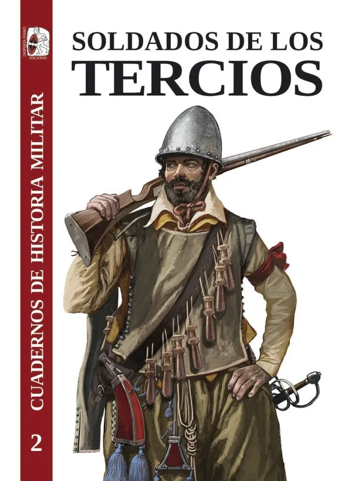 Cuadernos de Historia Militar 2 Soldados de los Tercios