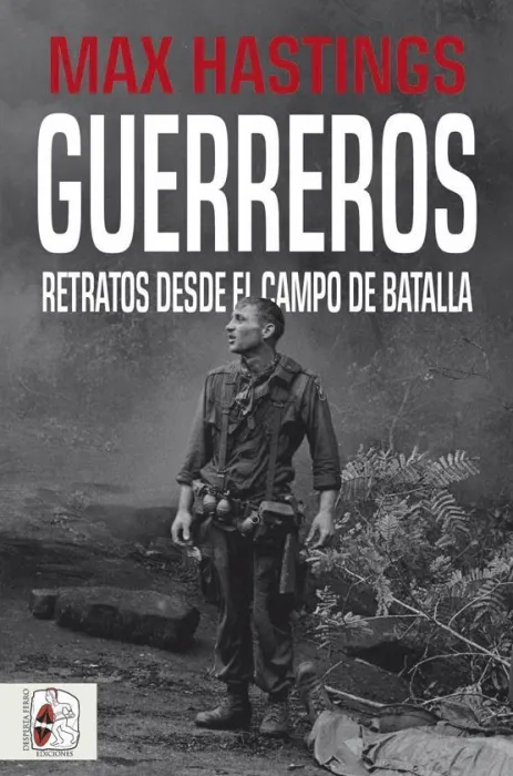 Guerreros. Retratos Desde Campo de Batalla