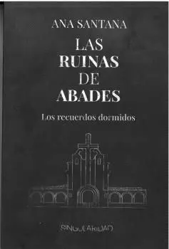 Las Ruinas de Abades