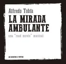 La Mirada Ambulante