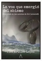 La Voz que Emergió del Abismo