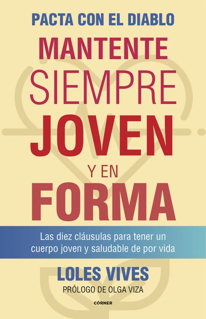 Pacta con el Diablo. Mantente Siempre Joven y en Forma