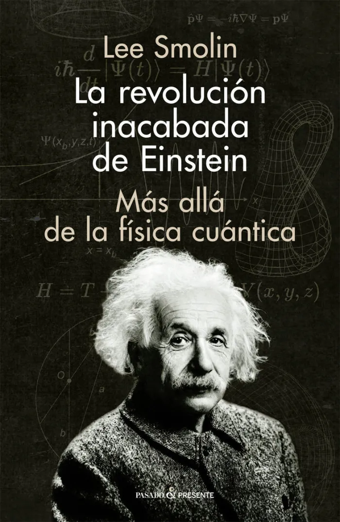 La Revolucion Inacabada de Einstein