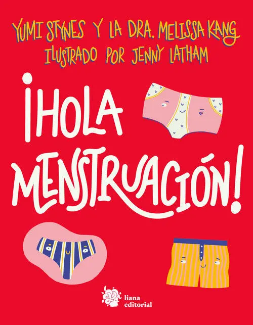 Hola, Menstruación!