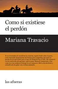 Como si Existiese el Perdón