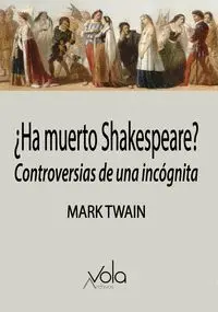Ha Muerto Shakespeare?