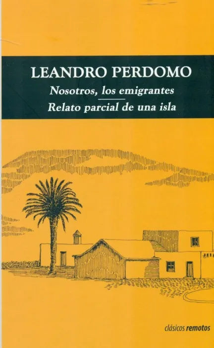 Nosotros, los Emigrantes