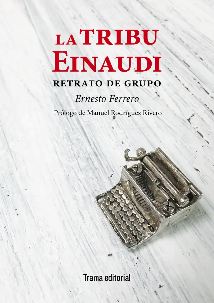 La Tribu Einaudi. Retrato de Grupo