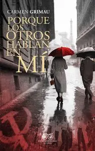 Porque los Otros Hablan en mi