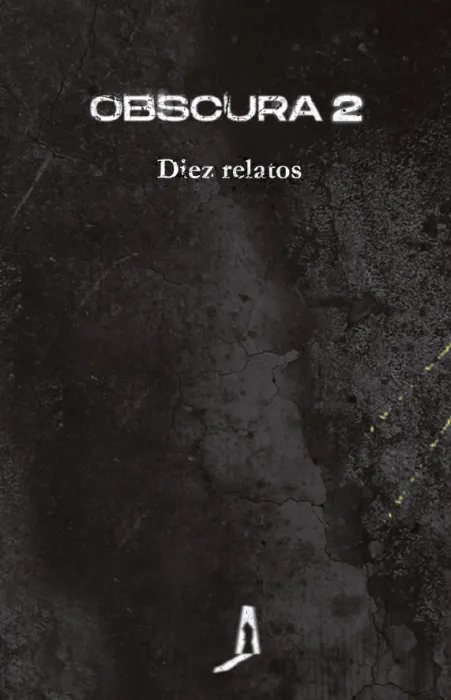 Obscura 2 Diez Relatos
