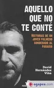 Aquello que no te Conté