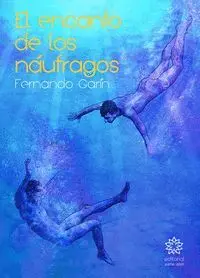 El Encanto de los Naufragos