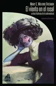 El Viento en el Rosal y Otras Historias de lo Sobrenatural