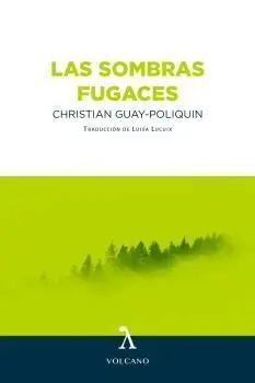 Las Sombras Fugaces