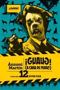 Guaug! a Cara de Perro