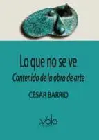 Lo que no se Ve. Contenido de la Obra de Arte