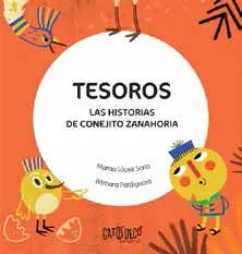 Tesoros. Las Historias de Conejito Zanahoria