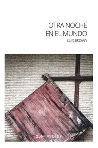 Otra Noche en el Mundo