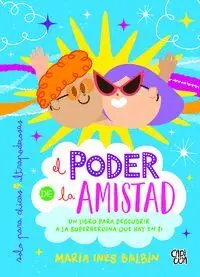 El Poder de la Amistad