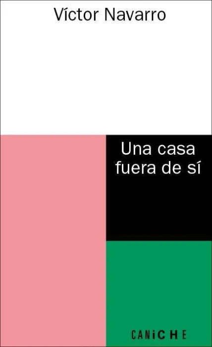 Una Casa Fuera de sí