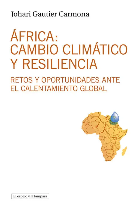 Africa: Cambio Climático y Resiliencia