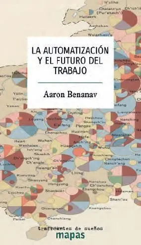 La Automatizacion y el Futuro del Trabajo