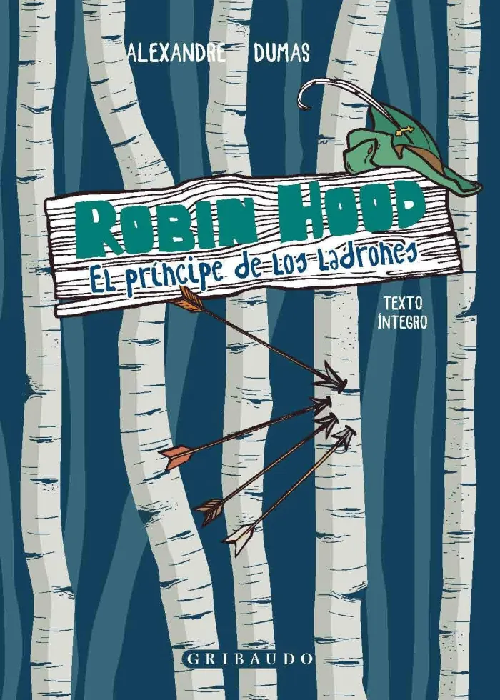 Robin Hood. El Principe de los Ladrones (Texto Íntegro)