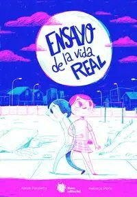 Ensayo de la Vida Real