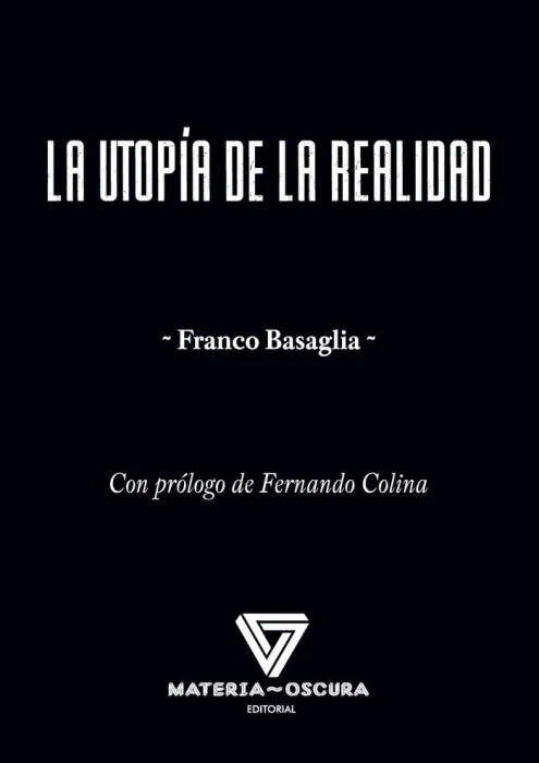 La Utopia de la Realidad