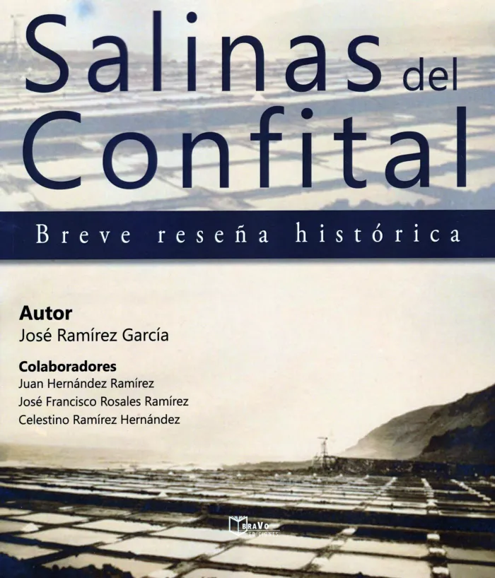 Salinas del Confital. Breve Reseña Histórica