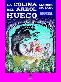 La Colina del Arbol Hueco