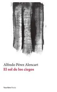El Sol de los Ciegos