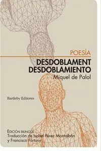 Desdoblament / Desdoblamiento