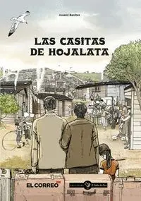 Las Casitas de Hojalata