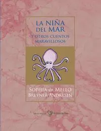La Niña del Mar y Otros Cuentos Maravillosos.