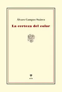 La Certeza del Color