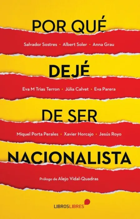 Por qué Dejé de Ser Nacionalista