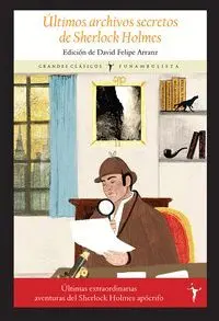 Ultimos Archivos Secretos de Sherlock Holmes