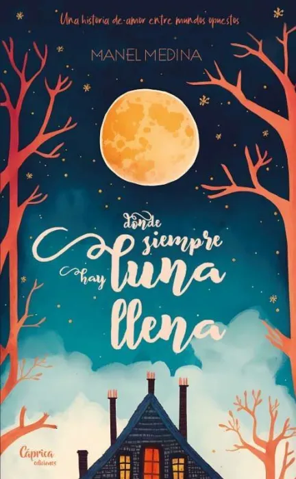 Donde Siempre Hay Luna Llena