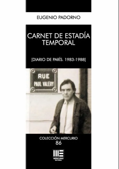 Carnet de Estadia Temporal (Diario de Paris. 1983-1988)