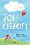 Oh, Cielos!