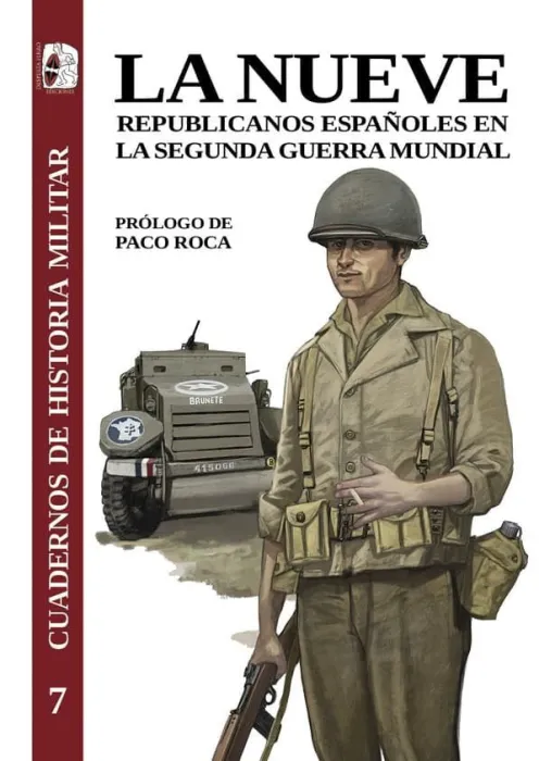 La Nueve. Cuadernos de Historia Militar 5
