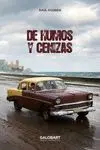 De Humos y Cenizas