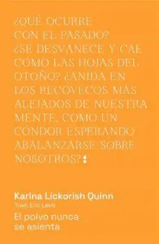 El Polvo Nunca se Asienta